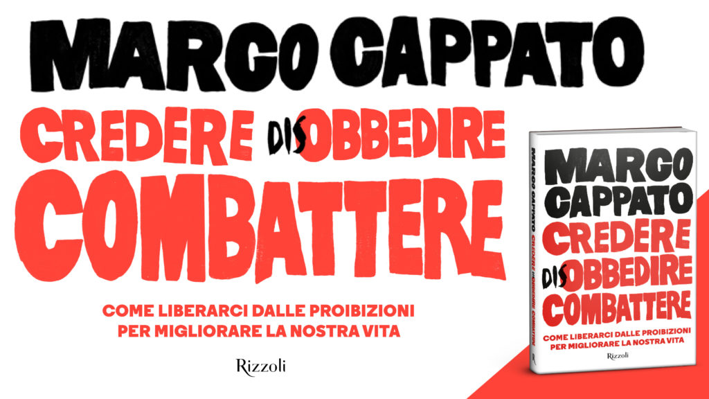 cappato_credere-disobbedire-combattere