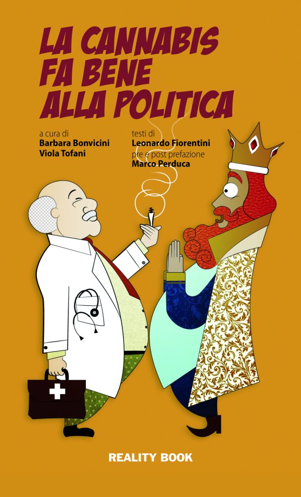 Copertina "La cannabis fa bene alla politica" di Barbara Bonvicini e Viola Tofani