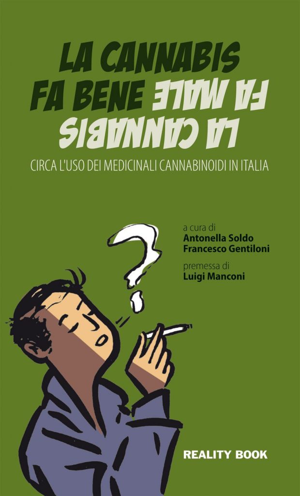 Copertina "La cannabis fa bene. La cannabis fa male" di Antonella Soldo e Francesco Gentiloni